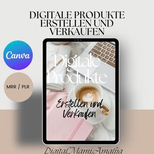 Skapa och sälj digitala produkter, e-böcker, Chat GPD, MRR, Canva, Faceless Marketing (tyska), passiv inkomst, PLR, online-företag