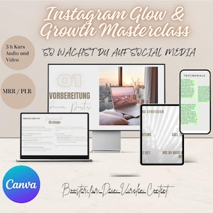 Op de afbeelding: Een digitale marketingcursus met de titel "Instagram Glow & Growth Masterclass: So wächst du auf Social Media" met een laptop, tablet en telefoon waarop cursusinhoud wordt weergegeven. De cursus omvat een 3 uur durende audio- en videocursus, MRR/PLR en een Canva-ontwerp.