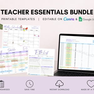 May include: A digital teacher essentials bundle featuring four printable templates including a monthly calendar, schedule, and to-do list, editable on Canva and Google Sheets. The display shows a laptop screen with a spreadsheet and printed pages.