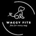 Waggy Fitts