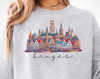 Bruges Skyline Sweatshirt, Colorful Bruges Hoodie, Unique Gift for Bruges Lovers, Belgium Shirt, Bruges Art, Bruge Shirt for Travelers