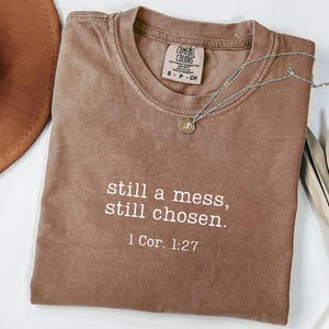 Still Chosen Png, Christian Shirt, Bible Verse Svg, Faith Shirt Svg, Christian Svg, Christian Shirt for Women, Jesus Shirt, Chosen Svg Png