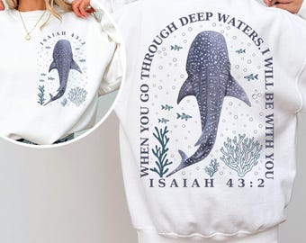 When You Go Through Deep Waters Png, Whale Shark Sublimation Png, Bible Verses Png, Ocean Shirt, Christian Shirt Png, Ocean Lover Gift