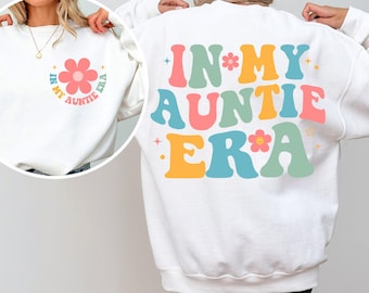 In My Aunt Era SVG, Auntie Shirt, Auntie Svg, Nana Shirt, Auntie Shirt Svg, Cool Aunt Club Png, Auntie Png, Gift for Aunts, Aunt Gifts
