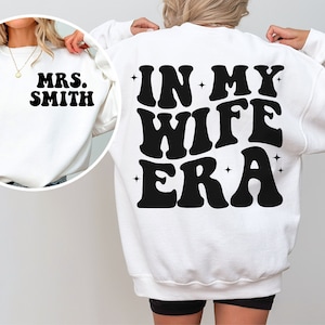 Camisa da era da minha esposa, camisa de esposa personalizada, Sra. personalizada, noiva Svg, camisa de noiva Svg, camisa de despedida de solteira Svg, presente de chá de panela, presentes de casamento