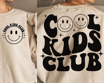 Cool Kids Club SVG PNG, Cool Kids Club Shirt Svg, Kids Svg, Kiddo Svg, Mom Girl Svg, Kids Shirt Svg, Mom Boy Svg,  Trendy Svg, Wavy Text