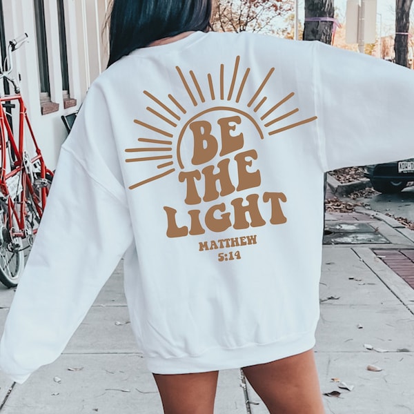 Be The Light SVG, Christian Svg, Christian Shirt Design, Matthew 5:14 Svg, Bible Verse Png, Faith Svg, Religious Svg, Retro Christian Svg