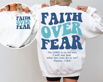 Faith Over Fear SVG, Christian Shirt Svg, Faith Svg Design, Jesus Svg, Bible Verse Svg, Jesus Shirt Svg, Religious Shirt Svg, Pray Svg Png
