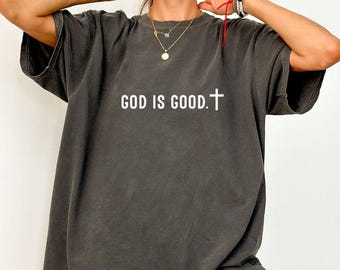 God is Good Shirt, Christian Png, Faith Shirt, Christian Shirt, Jesus Shirt, Gift for Christian, God Shirt,  Religious Shirt Svg, God Png
