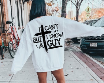 I Can't But I Know A Guy Svg, Faith Svg, Man of Faith Svg, Faith Png, Man of God, Jesus Svg, Religious Svg, Jesus Cross SVG, Christian Svg