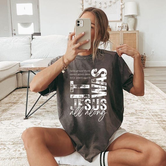 It Was Jesus All Along PNG, Bible Spirit Christian Sublimation, Jesus PNG, God Png, Bible Verse Png, Faith Religious PNG, Christian Gifts