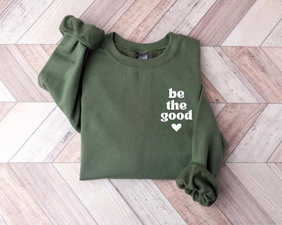 Be the Good Svg Png, Inspirational Shirt, Positive Quote Svg, Kindness Svg, Be Kind Svg Png, Inspirational Gift Idea, Motivational Svg Png