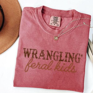 Wrangling Feral Kids Png, Western Shirt, Funny Mom Shirt, Western Mama Png, Feral Kids Png, Raccoon Shirt, Funny Kids Png, Country Mom Png