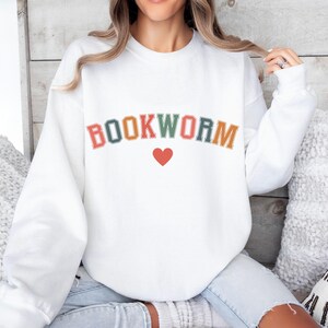 Bookworm Svg, Bookworm Sweatshirt, Bookish Svg, Booktrovert Svg, Book Lover Shirt, Books Lover Gift, Teacher Sweatshirt, Gift for Teachers