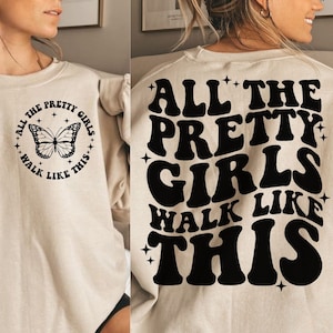 Tutte le belle ragazze camminano così in formato Svg, ragazza divertente in formato Svg, belle ragazze in formato Svg, t-shirt da donna in formato Svg, cammina in formato Svg, ondulata impilata in formato Svg, motivazionale in formato Svg