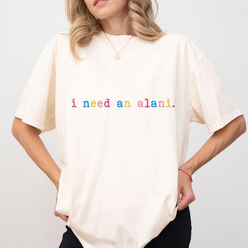 I Need An Alani PNG, Gift For Alani Fan, I Need An Alani Shirt, Summer Shirt, Beach Png, Preppy Summer Design Png, Summer Sublimation