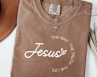 Jesus SVG PNG, The Way The Truth The Life, Christian Shirt, Christian Svg, Faith Svg, Religious Shirt Svg, Bible Verse Png, Religious Svg
