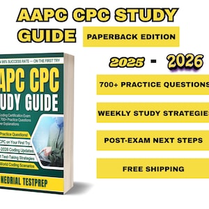 May include: AAPC CPC Study Guide paperback edition. The book cover is green, yellow, and white. It includes information about medical coding certification, practice questions, and exam strategies. The guide covers the years 2025-2026.