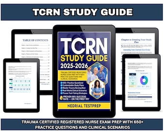May include: A digital study guide for the TCRN exam, displayed on multiple tablets. The cover features the title "TCRN Study Guide 2025-2026" with images of nurses. The guide promises 650+ practice questions and clinical scenarios.