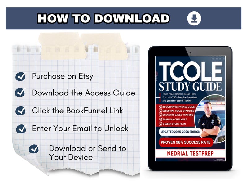 May include: Image showing instructions on how to download a study guide. The guide is for the Texas Peace Officer License Exam, with practice questions and scenario-based training. The guide is displayed on a tablet, with a notepad showing the download steps.