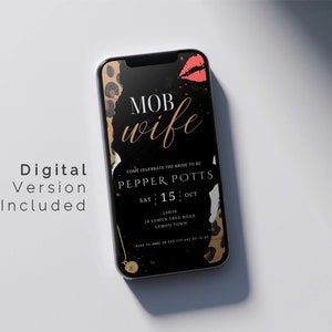 May include: A black and gold digital invitation with a leopard print background. The text reads "MOB wife" and "COME CELEBRATE THE BRIDE TO BE PEPPER POTTS SAT 15 OCT 14836 14 LEMON TREE ROAD. LEMON TOWN."