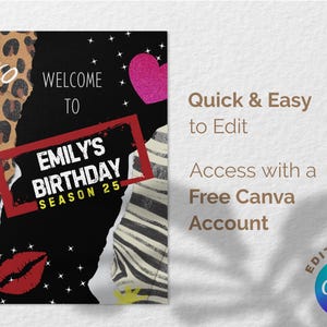 May include: A birthday invitation design with a black background, leopard print, and zebra stripes. The text reads "Welcome to Emily's Birthday Season 25." A pink heart and red-framed text box are also included. The Canva logo is in the bottom right.