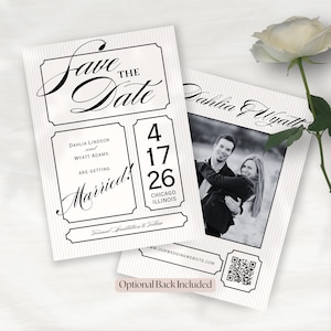 May include: Two black and white wedding announcement cards with the text "Save the Date" in elegant script. One card features a photo of a couple, the other lists the wedding date, location, and names. A QR code and website address are also included.
