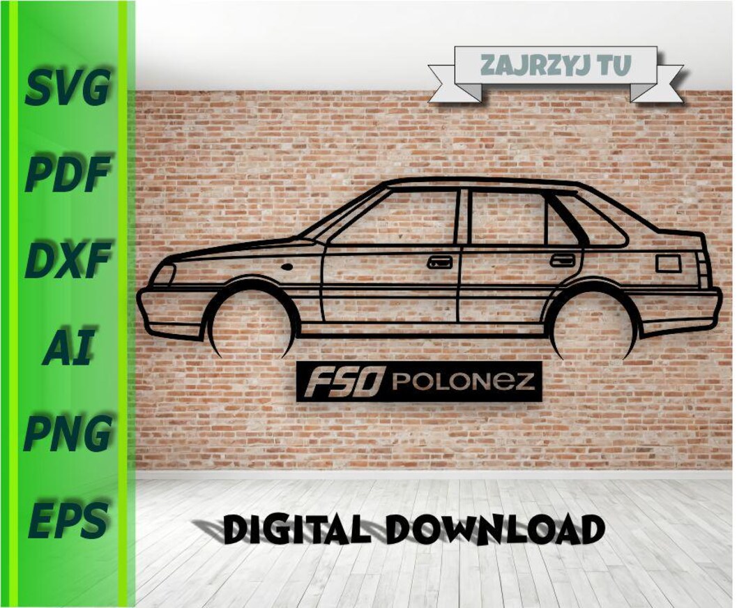 FSO Polonez Atu Metal Car Wall, Art Decor Vector File for Laser Cutting ...