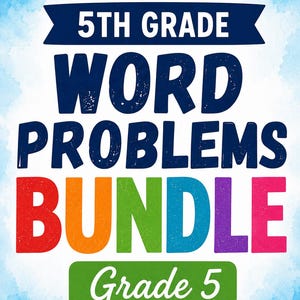Könnte beinhalten: Ein digitales Lehrmaterial mit dem Titel 5TH GRADE WORD PROBLEMS BUNDLE und dem Text Grade 5 in einem grünen abgerundeten Rechteck. Die Wörter sind in Fettdruck in Dunkelblau, Rot, Orange, Grün, Blau, Lila und Pink auf hellblauem Grund.