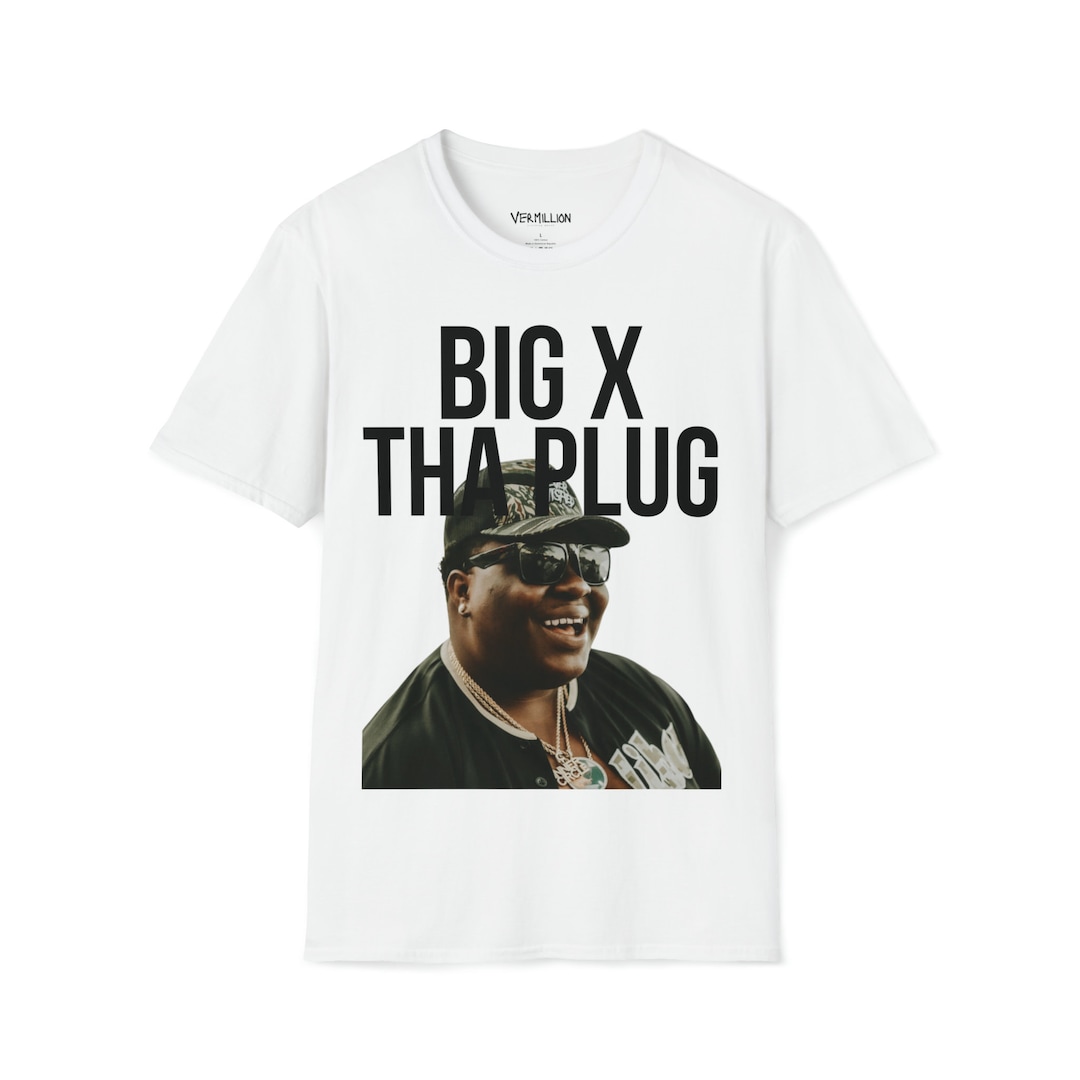 Big X Tha Plug Texas Drill Rapper Southern Hip Hop Unisex Softstyle T