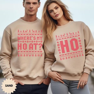 Where&#39;s My Ho At Matching Ugly Christmas Sweater, Funny Couples Christmas Sweatshirt, Humorous Couples Ugly Christmas, Couples Christmas Tee