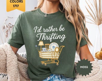 Shirt Comfort Colors® I'd Until Be Thrifting, Thrifter-shirt met ronde hals, Antique Lover, Flea Market-shirt