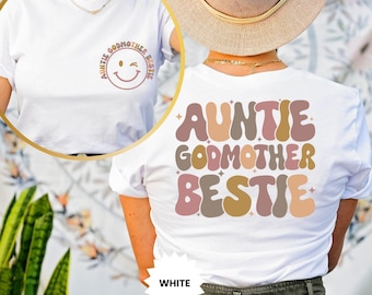 Auntie Godmother Bestie Shirt, Auntie Shirt, Godmama Tshirt, Funny Godparent Shirt, Mothers Day Gift, Godmother Present Aunt God Mother Gift