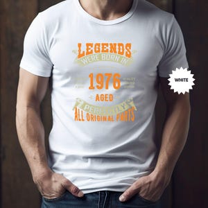 Custom Vintage Legends Were Born in 1976 Shirt For Men, 50th Birthday Gifts, 50 Birthday Shirt, 50th Gifts Ideas For Him, Birthday Party Tee image 3
