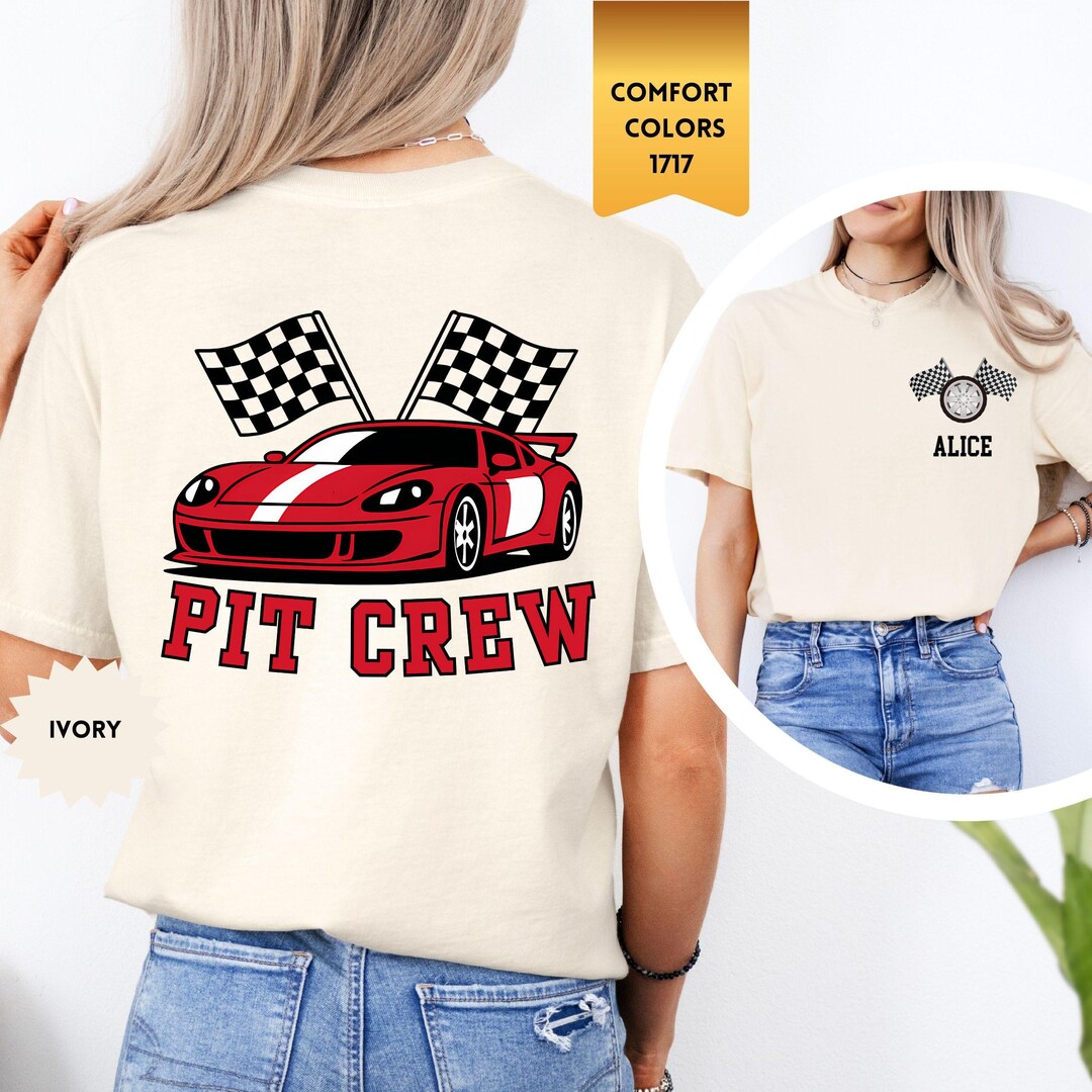 Comfort Colors Custom Pit Crew Shirts, Race Family Shirt ,race Car