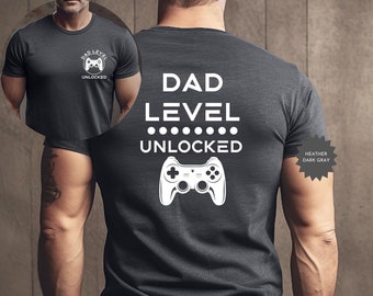 Dad Level Unlocked Shirt, Father's Day Tee Shirt, Gaming Dad Shirt, Expectant Father Shirt, Pregnancy Announcement to Husband Gift,Dad Shirt