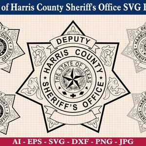 Badge of Harris County Sheriff&#39;s Office SVG Bundle, TX Harris County Sheriff Badge Vector, HCSO Insignia Svg, Cricut & Silhouette Cut Files