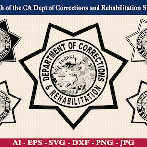 Badge Patch of the California Department of Corrections and Rehabilitation SVG Bundle, CDCR Emblem svg, CDCR, Cricut & Silhouette Cut Files