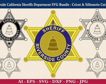 The badge of the Riverside California Sheriffs Department SVG Bundle, CA Police Seal Logo Seal svg, Cricut & Silhouette Cut Files