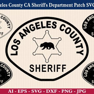 Los Angeles County CA Sheriff&#39;s Department Patch SVG Bundle, LA California Sheriff Department Police Insignia, Cricut & Silhouette Cut Files