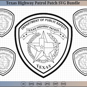 May include: A digital graphic bundle featuring the Texas Highway Patrol patch design in black and white. The shield-shaped emblem displays the text Department of Public Safety, Texas Highway Patrol, and Texas, with a central star and state map.