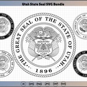 May include: A black and white SVG bundle featuring the Utah State Seal. The design includes the text "GREAT SEAL OF THE STATE OF UTAH" and "INDUSTRY" with the year "1896". The bundle includes multiple variations of the seal.