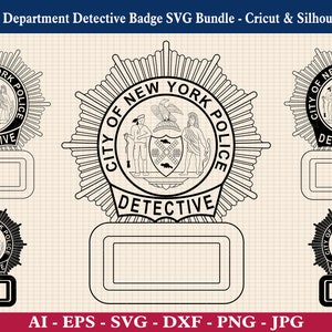Pacchetto SVG del distintivo del detective del dipartimento di polizia della polizia di New York, sigillo del detective della città di New York New York, vettore delle forze dell'ordine, file di taglio Cricut e Silhouette