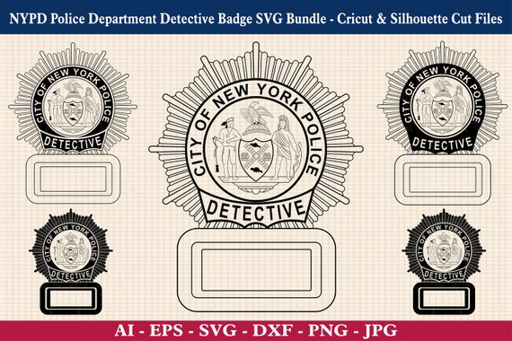 NYPD Police Department Detective Badge SVG Bundle, NYC New