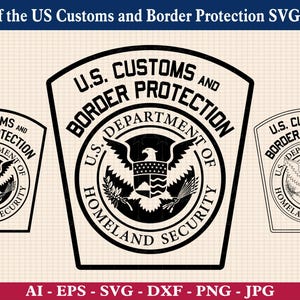 Naszywka US Customs and Border Protection Svg Bundle, US CBP Logo Svg, Cbp Insignia Svg, Cbp Badge Vector, Cricut & Silhouette Cut Files