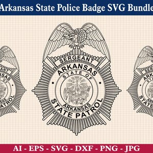 Arkansas State Police Badge Svg Bundle, AR State Police Insignia Vector, ASP Crest Svg, AR State Police Emblem, Cricut & Silhouette Cut File