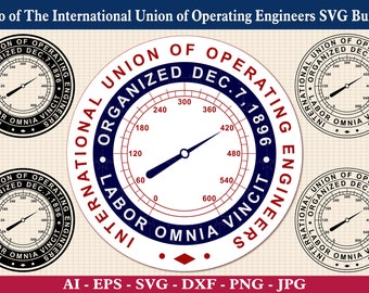 International Union of Operating Engineers Seal SVG Bundle, IUOE emblem svg, Union of Operating Engineers logo, Cricut & Silhouette Cut File