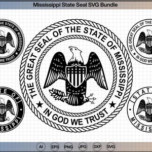 May include: A digital graphic bundle featuring five variations of the Mississippi State Seal in black and white. Each design displays an eagle with a shield, surrounded by the text THE GREAT SEAL OF THE STATE OF MISSISSIPPI and IN GOD WE TRUST.