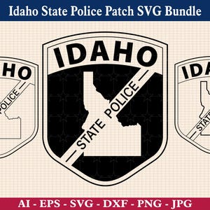 アイダホ州警察パッチSVGバンドル、アイダホ州警察バッジベクター、アイダホ州警察記章SVG、アイダホ州警察エンブレム、クリカット＆シルエットカットファイル