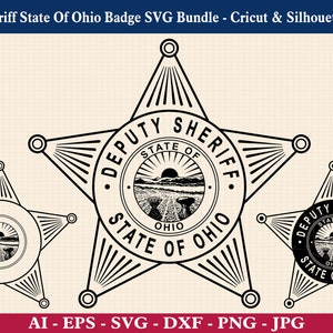 Deputy Sheriff State Of Ohio Badge SVG Bundle, State of Ohio seal svg, Deputy Sheriff badge, Sheriff badge, Cricut & Silhouette Cut Files